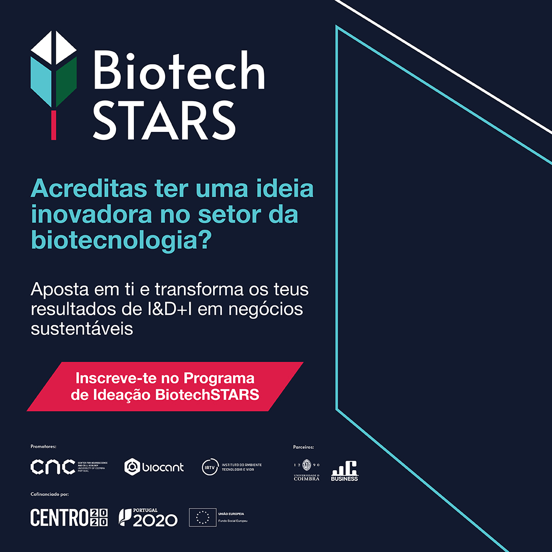 CANDIDATURAS ABERTAS AO PROGRAMA DE IDEAÇÃO BIOTECHSTARS - EDIÇÃO PhD 